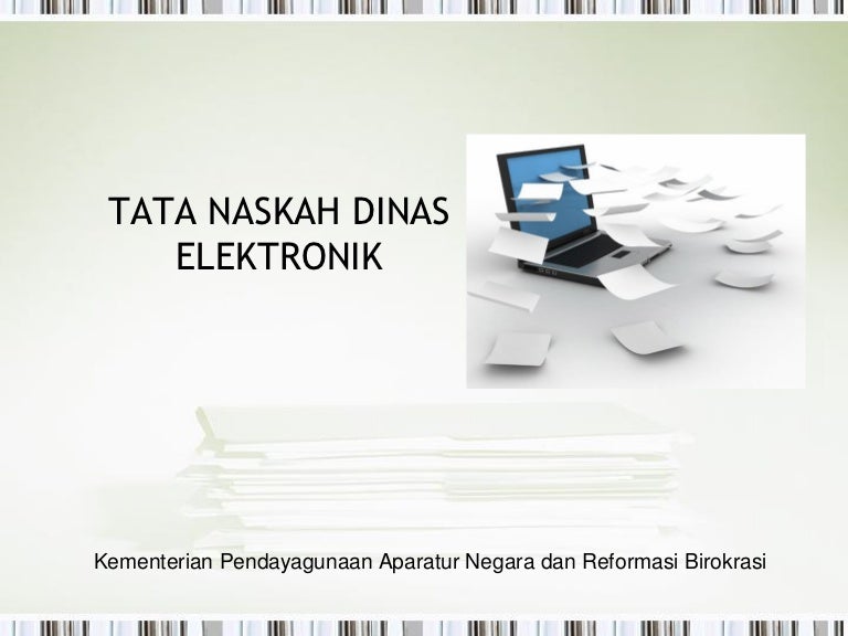 Tata Naskah Dinas Elektronik