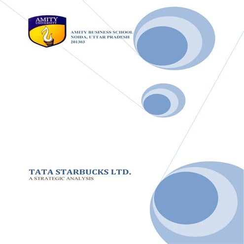 Tata Starbucks Ltd A Strategic Analysis | PDF