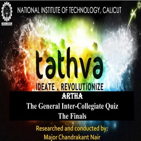 Tathva 2012 - Intercollegiate Quiz at NIT Calicut - Finals