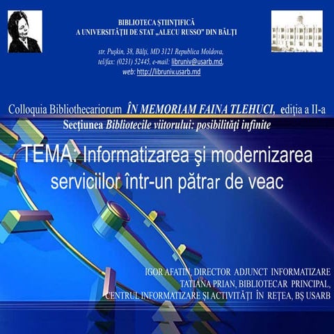 Igor Afatin,Tatiana Prian. Informatizarea şi modernizarea serviciilor într-un...
