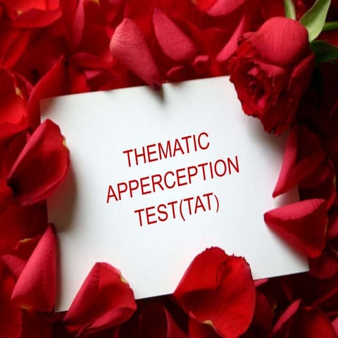 THEMATIC  APPERCEPTION  TEST(TAT) cognitive abilities, creativity, and critic...