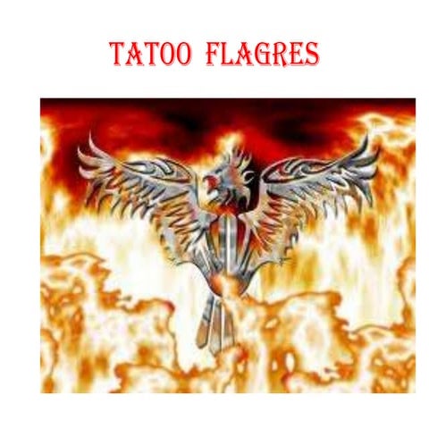 Tatoo  flagres