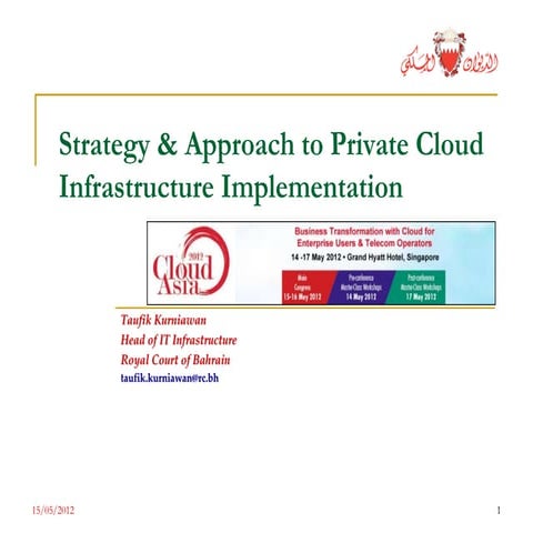 Taufik kurniawan   strategy and approach to private cloud infrastructure impl...