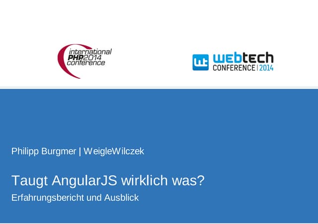 Taugt AngularJS wirklich was? Erfahrungsbericht und Ausblick