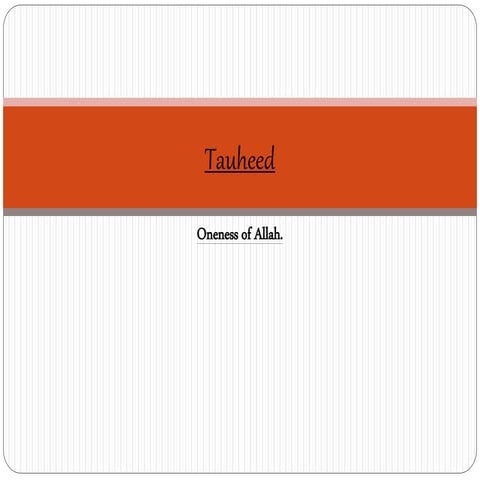 Tauheed(Oneness of Allah) presentation by Nayab Siddiqui