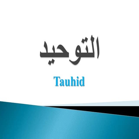 presentation tauhid | PPT