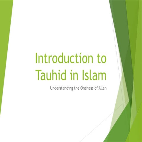 Concept of Tauhid_In IslamTheology_Introduction_Presentation.pptx