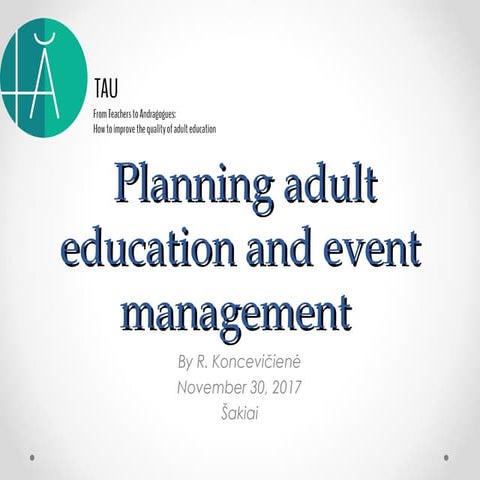 Tau planning adult education and event management