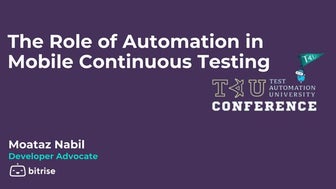 The Role of Automation in Mobile Continuous Testing
