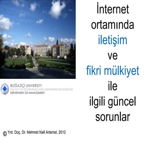 'İnternet ortamında iletişim ve  fikri mülkiyet  ile  ilgili güncel sorunlar' - TAV için sunum