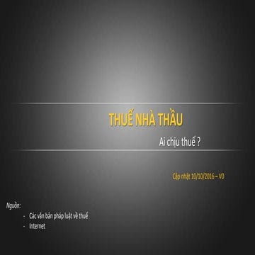 Withholding tax - who pays - Ai trả thuế nhà thầu