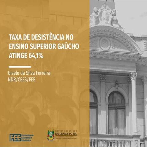 Taxa de desistência no ensino superior gaúcho atinge 64,1%