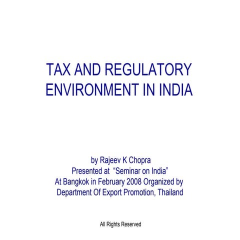 Tax And Regulatory Environment In India Ver 1