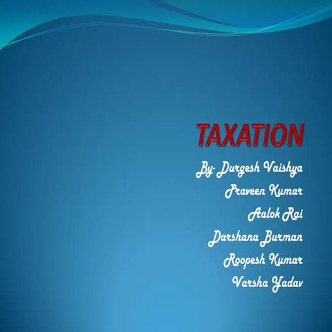 Taxation