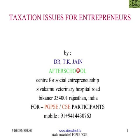 Taxation issues for entrepreneurs