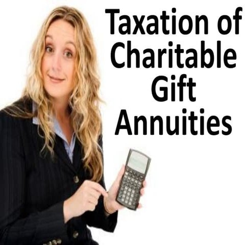Taxation of charitable gift annuities