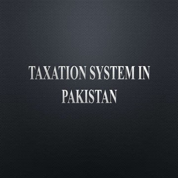 Taxation, types, objectives