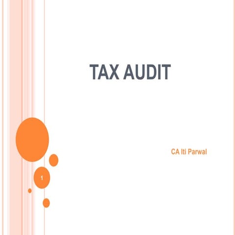 TAX AUDIT with update provisions | PPTX