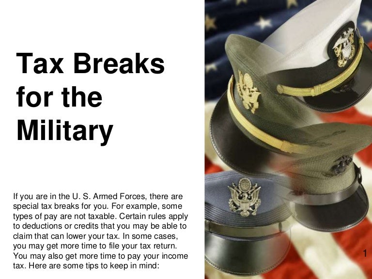 Tax Breaks for the Military