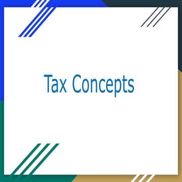 What is Tax? Meaning, Tax Concepts, and Types of Taxation