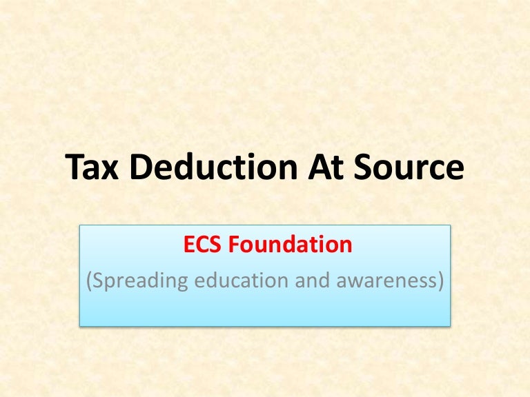 Tax deduction at source