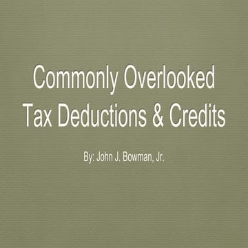 Commonly Overlooked Tax Deductions & Credits