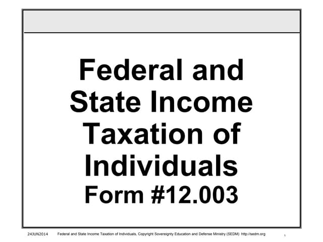 Federal and State Income Taxation of Individuals Course, Form #12.003