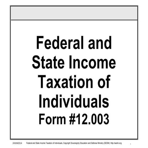 Federal and State Income Taxation of Individuals Course, Form #12.003