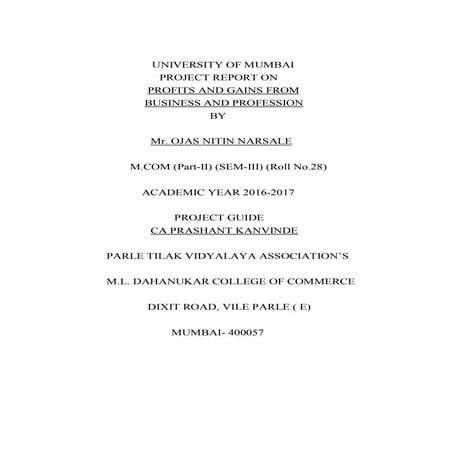 Project on Profits and Gaind from Business and Prof. (PGBP)