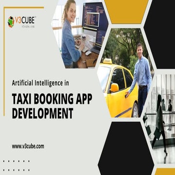 The Role Of Artificial Intelligence in Taxi Booking App Development