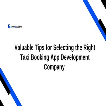 Tips for Selecting the Taxi Booking App Development Company