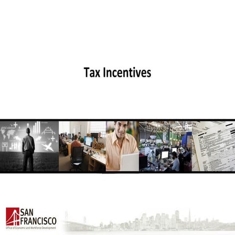 Tax incentives