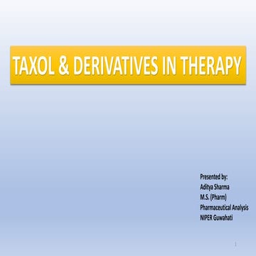 Taxol and Derivatives In Therapy