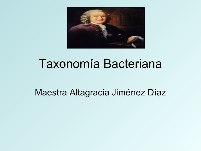 Taxonomia bacteriana ppt