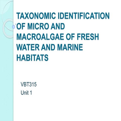 Taxonomic identification of micro and macro algae