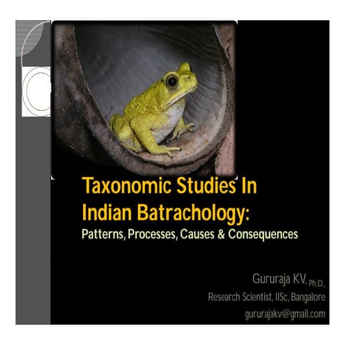 Taxonomic studies in India: Patterns, Processes, Causes and Consequences