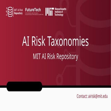 Taxonomies - AI Risk Repository (V1 - Aug 2024) [PUBLIC].pptx