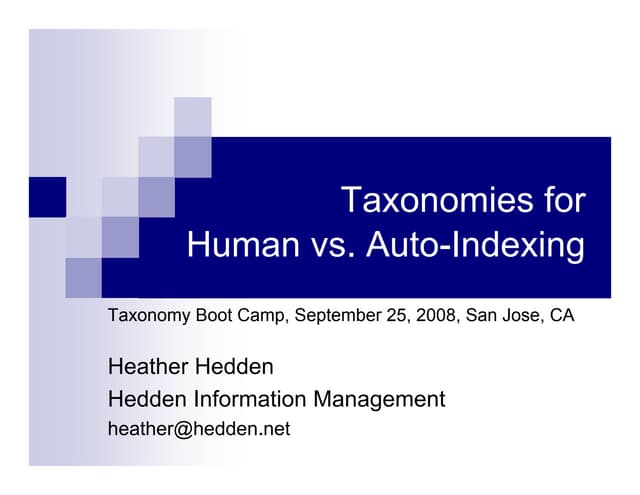 Taxonomies for Human vs Auto-Indexing