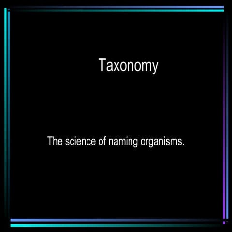 Taxonomy
