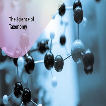 (Microbiology ) The Science of Taxonomy.pptx