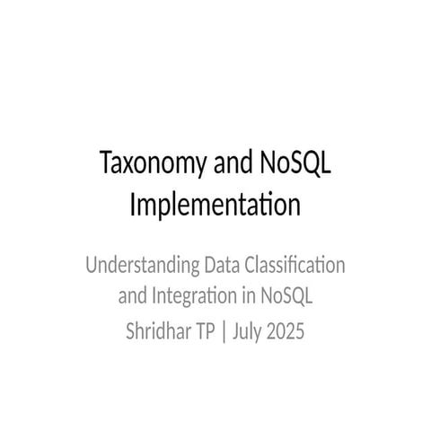 No sql Taxonomy implementation in big data | PPTX