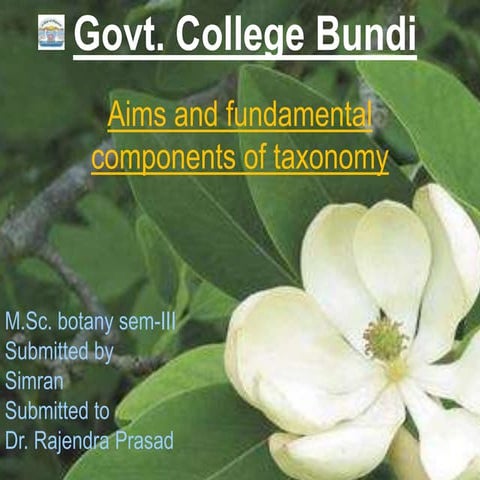 Aims & fundamental components of taxonomy