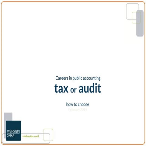 Careers in public accounting. Tax or audit: how to choose | PPTX