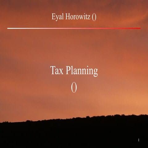 תכנון אסטרטגיות מס איל הורוביץ-קומון