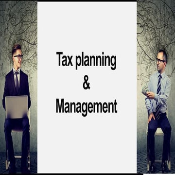 Tax planning & Management