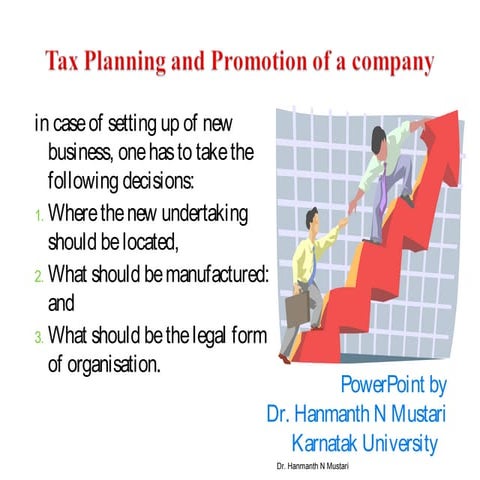 Tax planning and promotion of a company