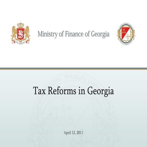 Tax Reforms in Georgia