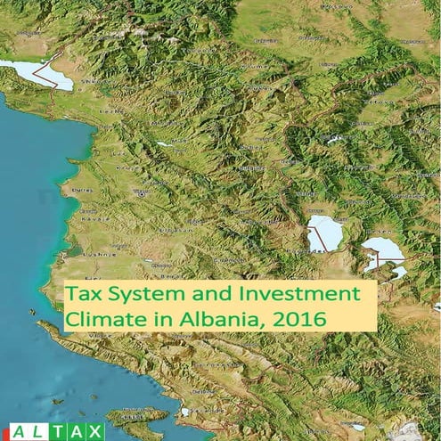 Tax system and Investment climate in Albania, 2016