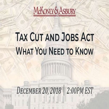 Tax Cut and Jobs Act: What You Need to Know