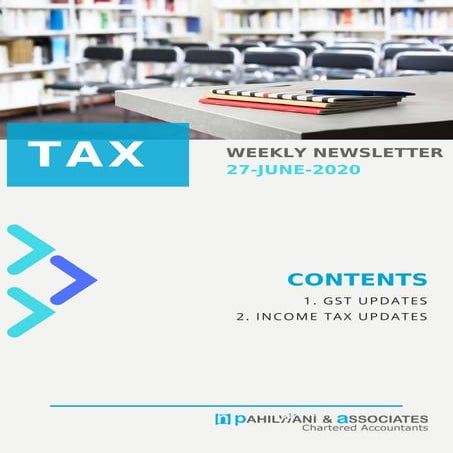 Tax Weekly 28 june- N Pahilwani & Associates